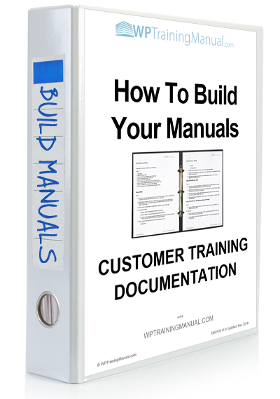 WPTrainingManual.com - Training Section: How To Build Your Manuals